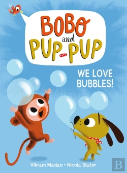 Bertrand.pt - We Love Bubbles! (Bobo And Pup-Pup)