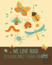 We Love Bugs
