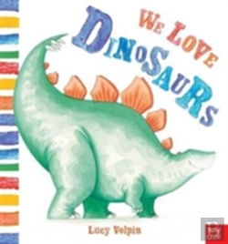 Bertrand.pt - We Love Dinosaurs