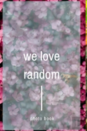 We Love Random