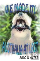 We Made It! Australia At Last