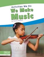 We Make Music