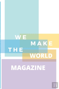 Bertrand.pt - We Make The World Magazine - Issue 1