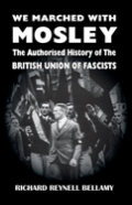 We Marched With Mosley