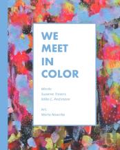 We Meet In Color