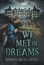 We Met In Dreams