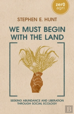 Bertrand.pt - We Must Begin With The Land