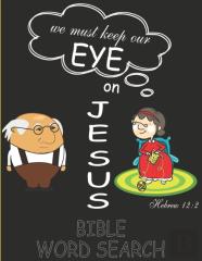 We Must Keep Our Eye On Jesus Hebrew 12