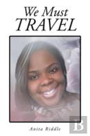 We Must Travel