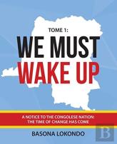 We Must Wake Up
