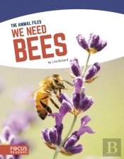 We Need Bees