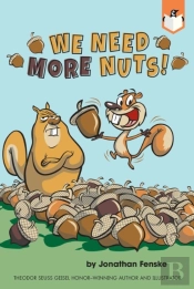 We Need More Nuts!