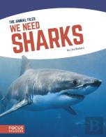 We Need Sharks