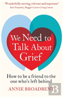 We Need To Talk About Grief