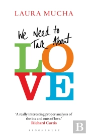 We Need To Talk About Love