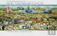 We Ourselves