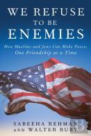We Refuse To Be Enemies