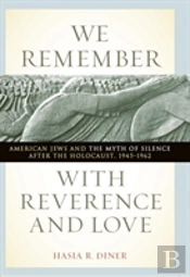 We Remember With Reverence And Love