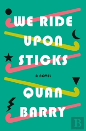 We Ride Upon Sticks
