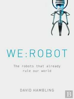 Bertrand.pt - We: Robot