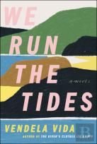 We Run The Tides