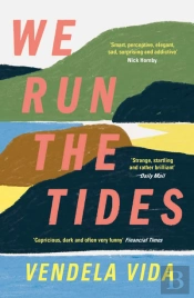 We Run The Tides