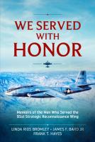 We Served With Honor