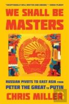 We Shall Be Masters