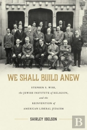 We Shall Build Anew