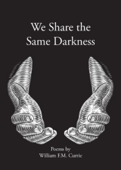 We Share The Same Darkness
