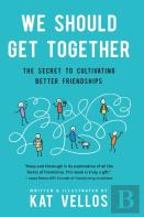 We Should Get Together