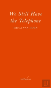 We Still Have The Telephone