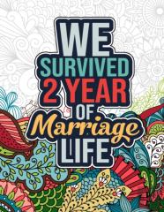 We Survived 2 Year Of Marriage Life