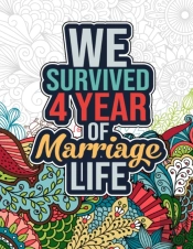 We Survived 4 Year Of Marriage Life