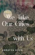 We Take Our Cities With Us