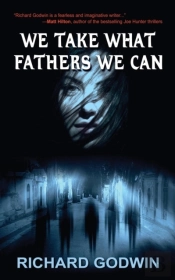 We Take What Fathers We Can