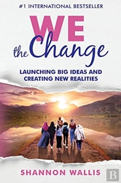 Bertrand.pt - We The Change: Launching Big Ideas And C