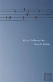 We, The Children Of Cats