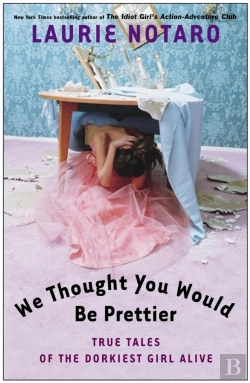 Bertrand.pt - We Thought You Would Be Prettier