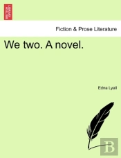We Two. A Novel.