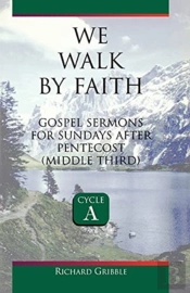 We Walk By Faith