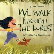 We Walk Through The Forest