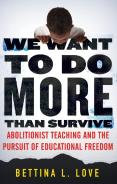 We Want To Do More Than Survive