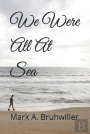 We Were All At Sea