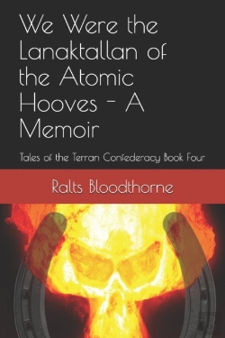 Bertrand.pt - We Were The Lanaktallan Of The Atomic Hooves - A Memoir