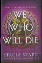 We Who Will Die