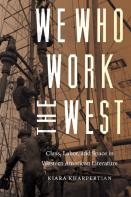 We Who Work The West