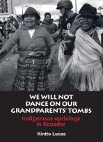 We Will Not Dance On Our Grandparents' Tombs