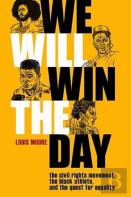 We Will Win The Day