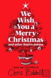 We Wish You A Merry Christmas And Other Festive Poems
